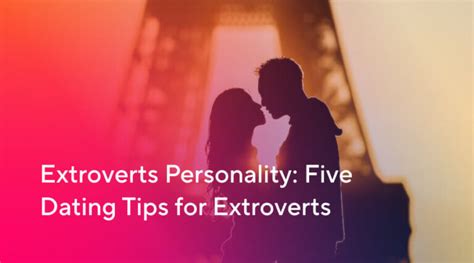dating advice for extroverts
